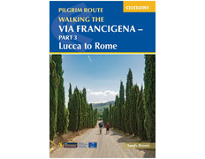 Guia Via Francigena - Lucca a Roma - Cicerone