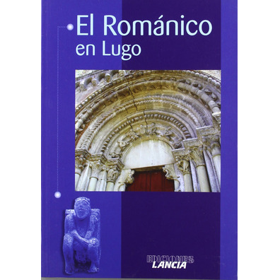 O Românico em Lugo