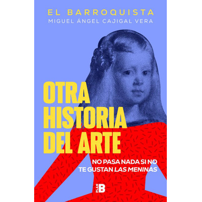 Outra História da Arte, tudo bem se você não gosta das Meninas